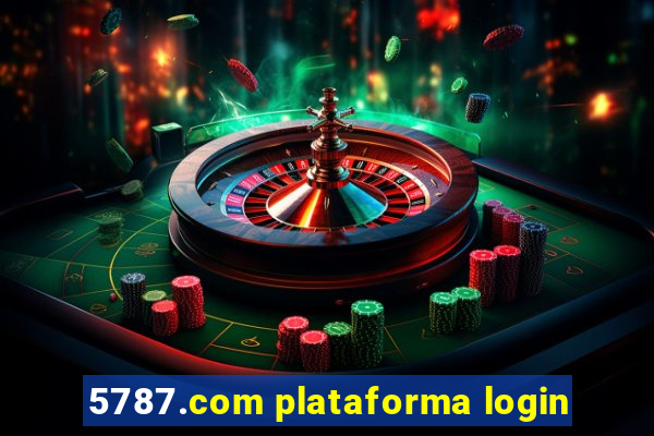 5787.com plataforma login